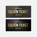 Two gold tickets. Golden ticket with stars and the inscription \